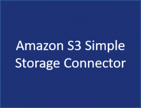 Amazon S3 Simple Storage Connector
